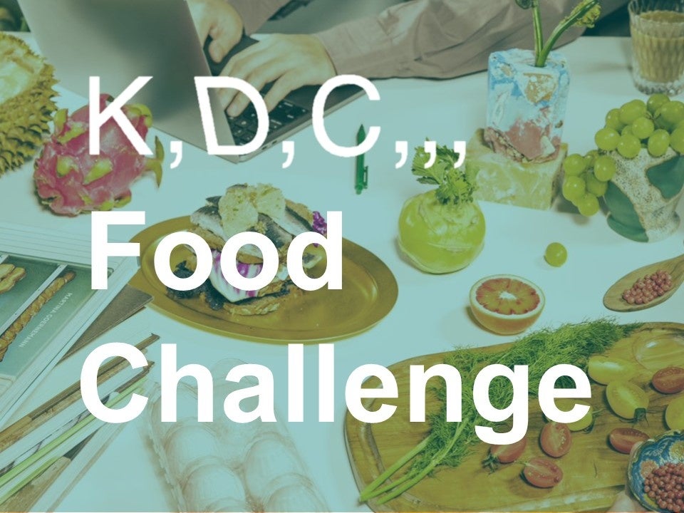 「アップサイクル」をテーマとした食のスタートアップピッチコンテスト第2回「K,D,C,,, Food Challenge」のグランプリが決定！