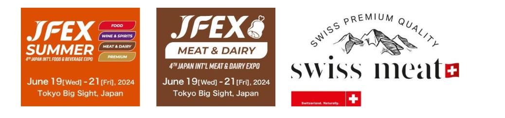 スイス産食肉の輸出ブランド「swiss meat」「ＪＦＥＸ　２０２４　第４回国際　食品・飲料　商談　Ｗｅｅｋ」に初出展