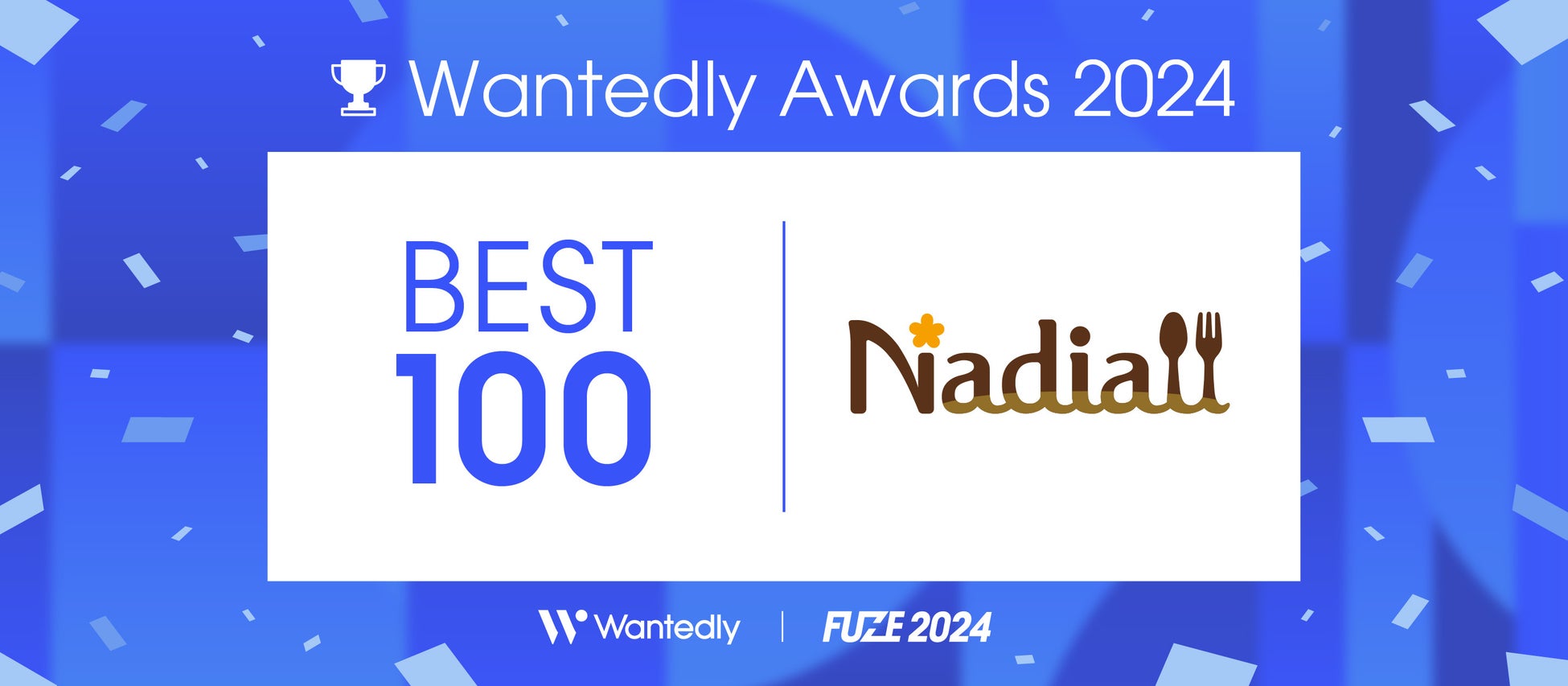 Nadia株式会社、約40,000社の中から『Wantedly Awards 2024』 TOP100社にノミネート