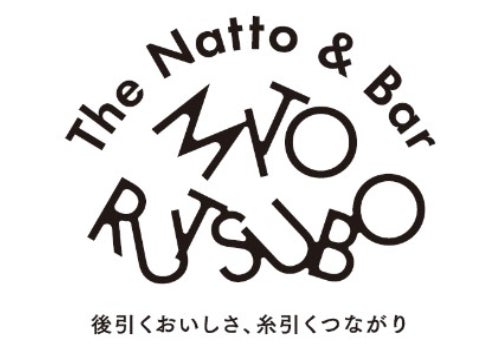 納豆のような粘り強いコミュニティを！いばらきの食と人、人と人をつなぐ店「The Natto & Bar MITO RUTSUBO」をオープンします