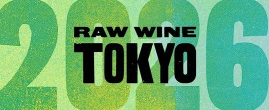 RAW WINE TOKYO 2026 5月10日(日)・11日(月)に開催決定 出展ワイナリーおよびイベント詳細を発表
