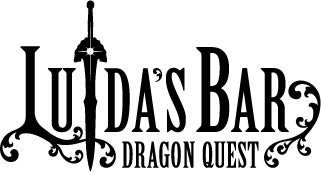 LUIDA’S BAR(ルイーダの酒場)　『ドラゴンクエスト40周年記念イベント』のご案内