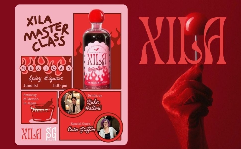 【日本初開催】メキシコ発スパイシーアガベリキュール「XILA（シーラ）」、発売記念マスタークラスを開催