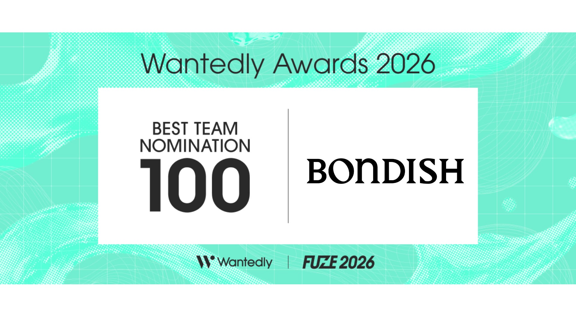 約40,000社以上からボンディッシュが選出「Wantedly Awards 2026」ベスト100に初ノミネート
